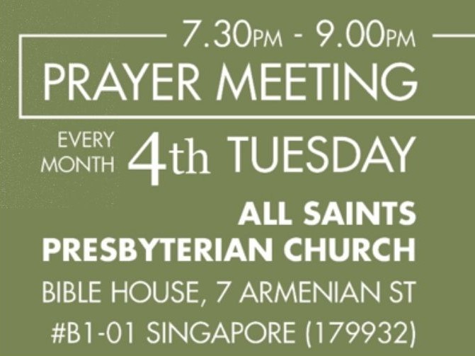 Prayer Meeting every 4 Tuesday at All Saints Presbyterian Church